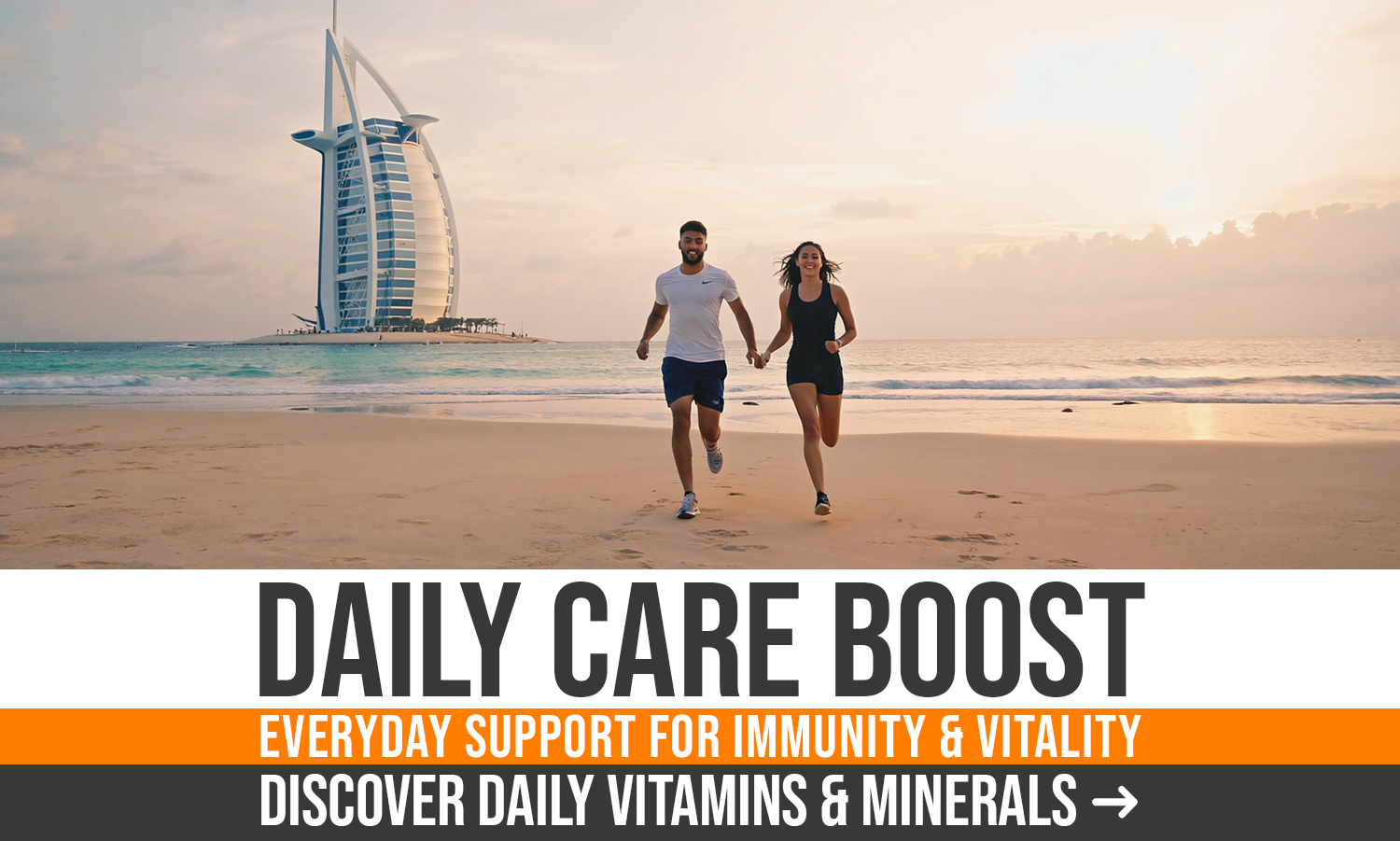 Active couple jogging on Dubai’s Jumeirah beach at sunrise with Burj Al Arab in the background, promoting daily wellness and immune support through QIMIA Nutrition’s vitamins and minerals collection.